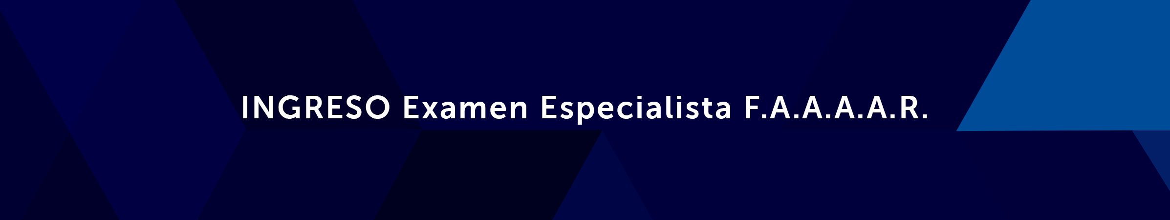 Ingreso Examen Especialista